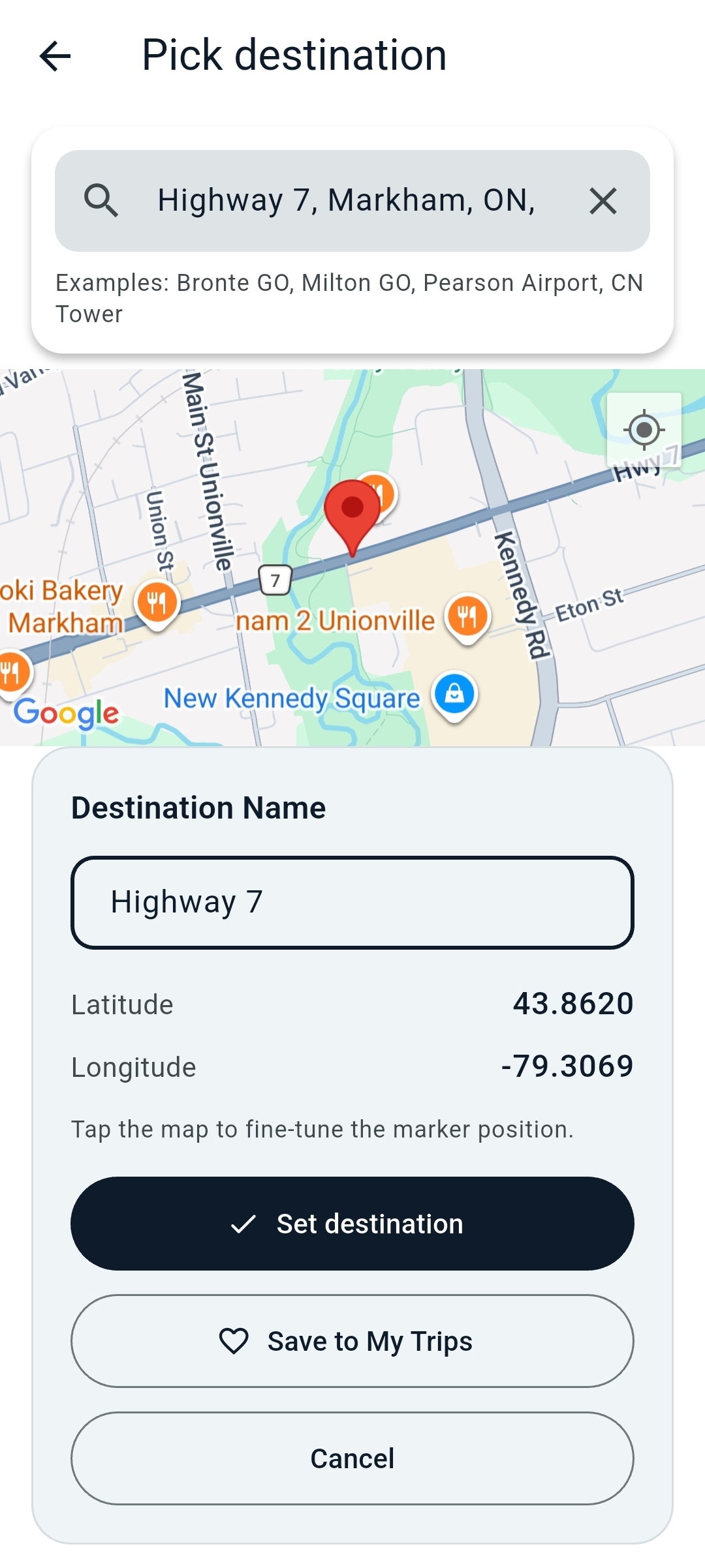 Pick destination screen with map search for Highway 7 in Markham.